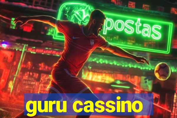 guru cassino